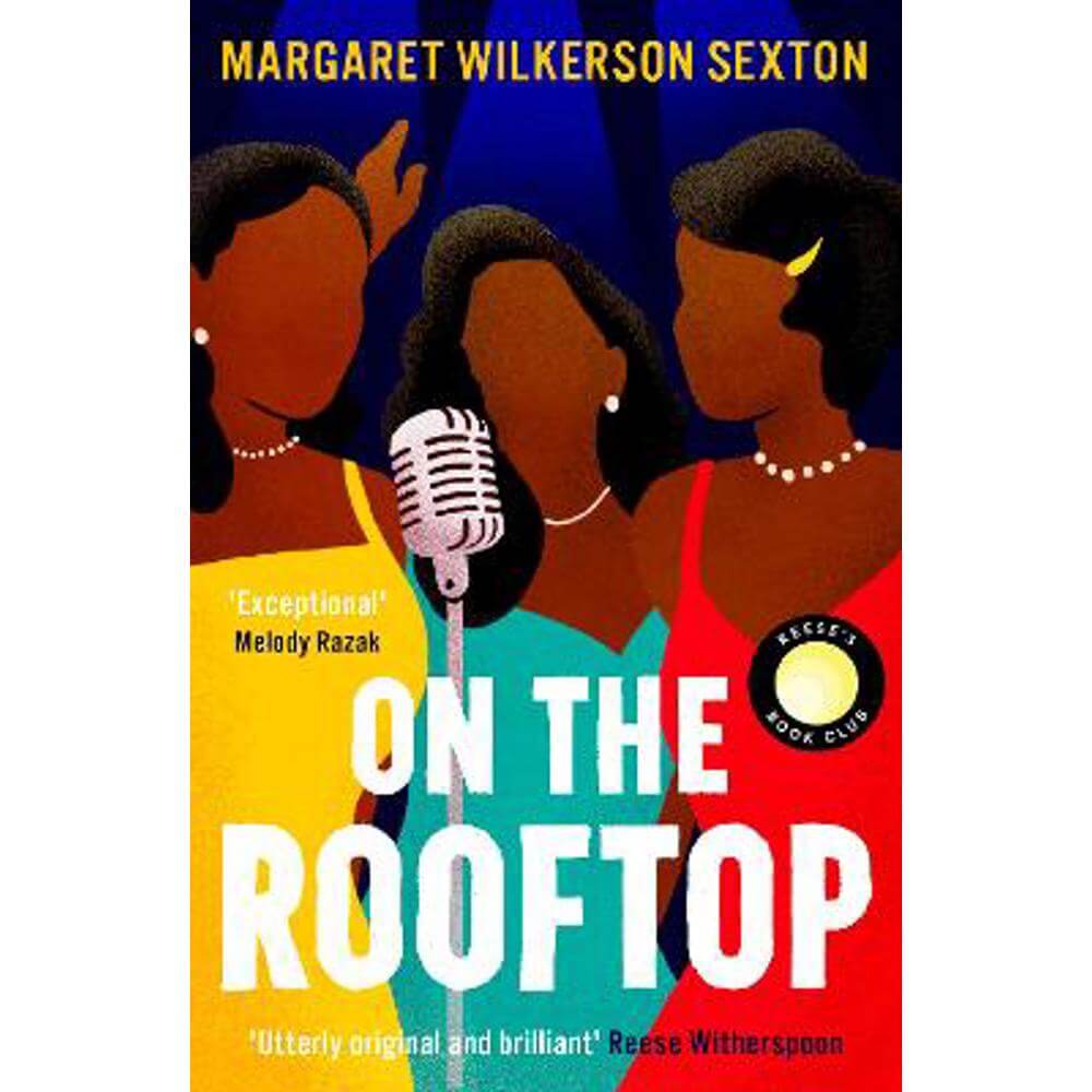 On the Rooftop: A Reese's Book Club Pick (Paperback) - Margaret Wilkerson Sexton